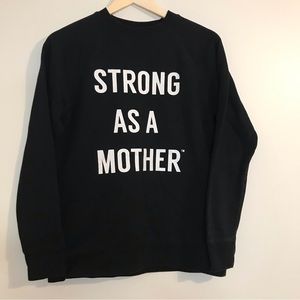 Strong as a mother black crew neck